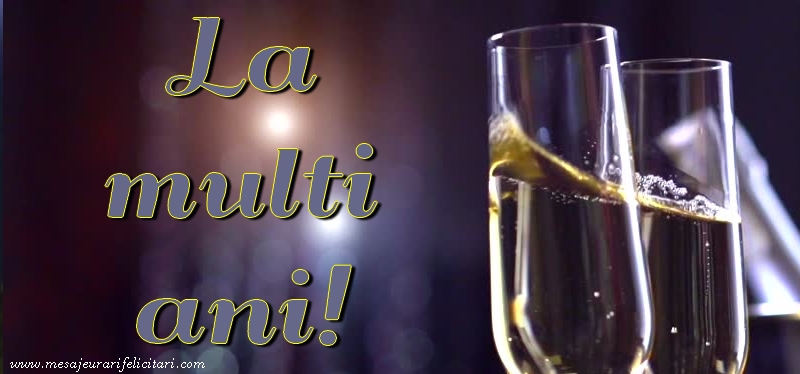 La multi ani La multi ani!