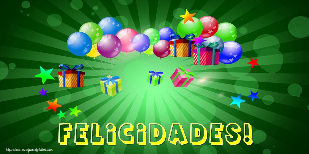 Felicitari de la multi ani in Spaniola - Felicidades!