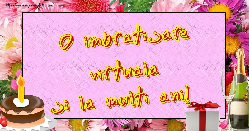 Felicitari de la multi ani - O imbratisare virtuala si la multi ani! - mesajeurarifelicitari.com