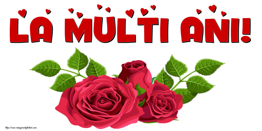 Felicitari de la multi ani - La multi ani! - mesajeurarifelicitari.com