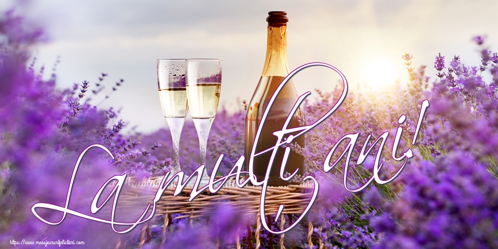 Felicitari de la multi ani - La mulți ani! - mesajeurarifelicitari.com