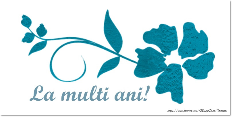 La multi ani!