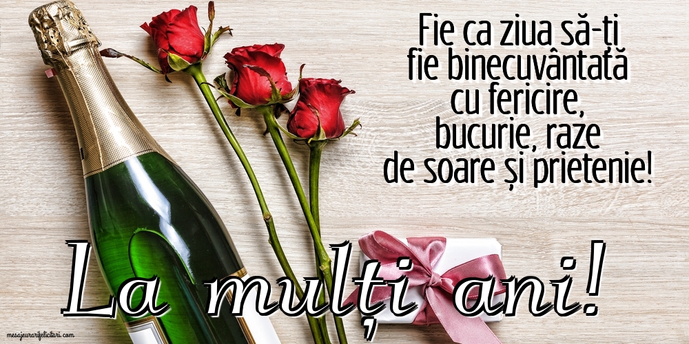 Felicitari de la multi ani - La mulți ani! - mesajeurarifelicitari.com