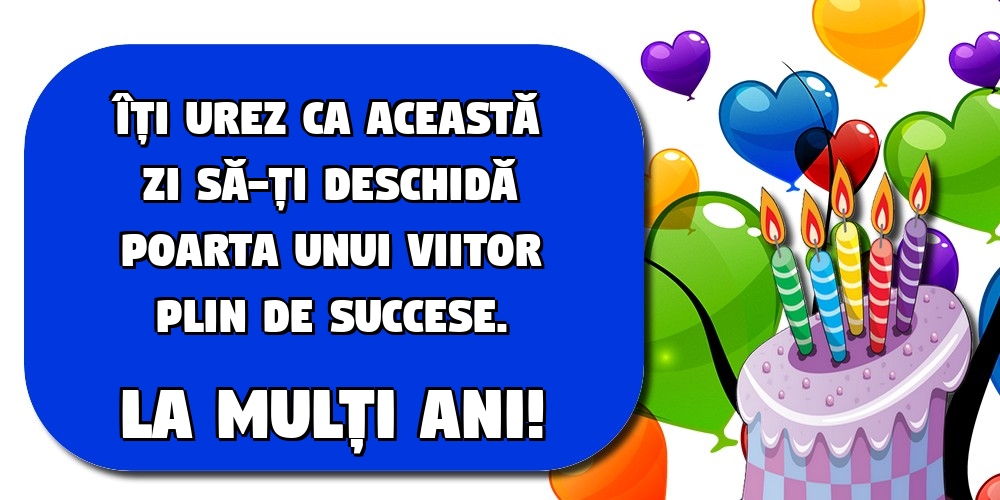 Felicitari de la multi ani - La mulți ani! - mesajeurarifelicitari.com
