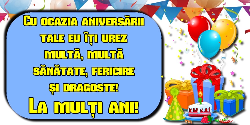 Felicitari de la multi ani - La mulți ani! - mesajeurarifelicitari.com