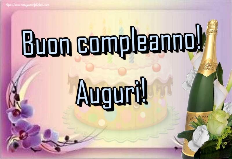 La multi ani Buon compleanno! Auguri!