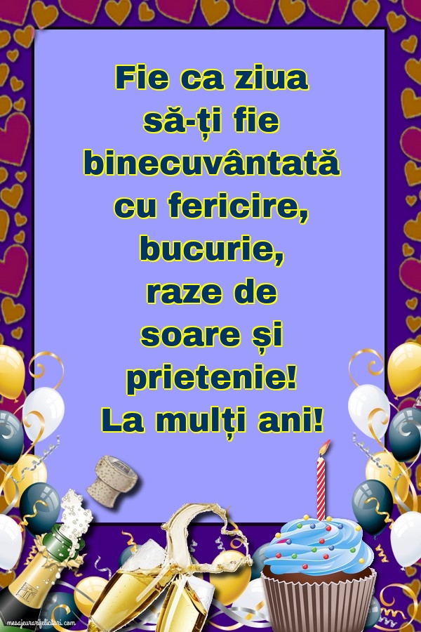 Felicitari de la multi ani - La mulți ani! - mesajeurarifelicitari.com