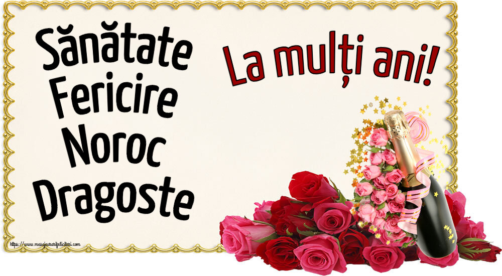 La multi ani Sănătate Fericire Noroc Dragoste La mulți ani! ~ aranjament cu șampanie și flori