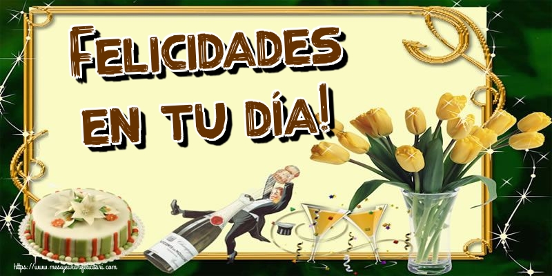 Felicitari de la multi ani - Felicidades en tu día! - mesajeurarifelicitari.com