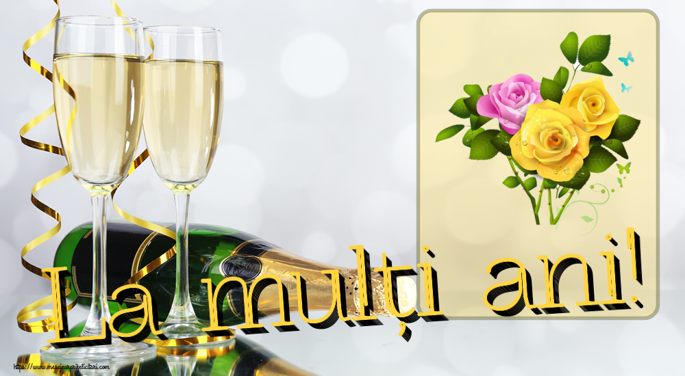 Felicitari de la multi ani - La mulți ani! ~ trei trandafiri - mesajeurarifelicitari.com