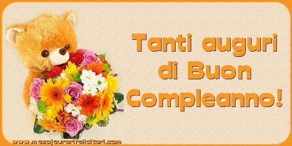 Felicitari de la multi ani in Italiana - Tanti auguri di Buon Compleanno!