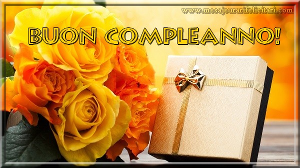 Felicitari de la multi ani in Italiana - Buon compleanno!