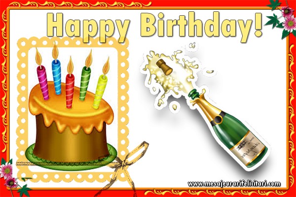 Felicitari de la multi ani in Engleza - Happy Birthday!