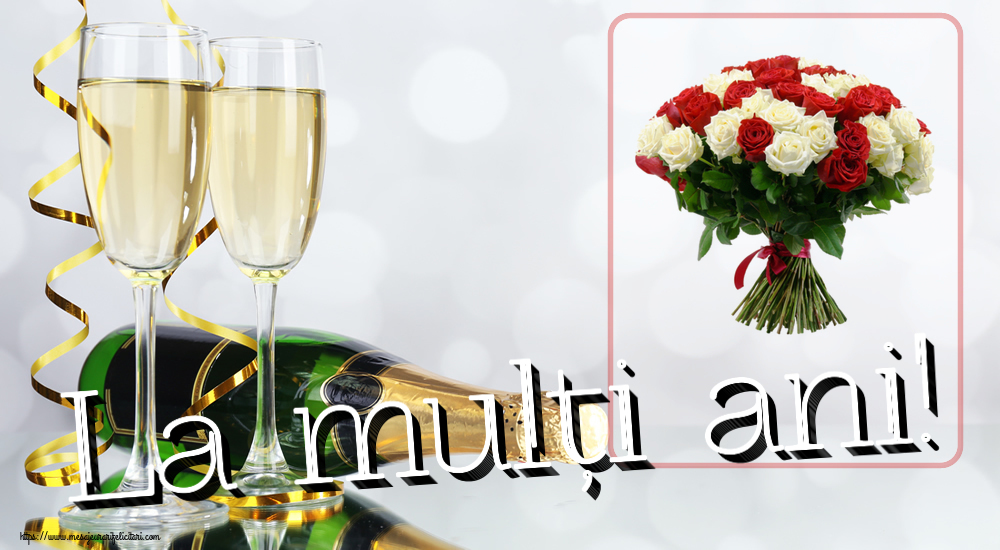 La mulți ani! ~ buchet de trandafiri roșii și albi