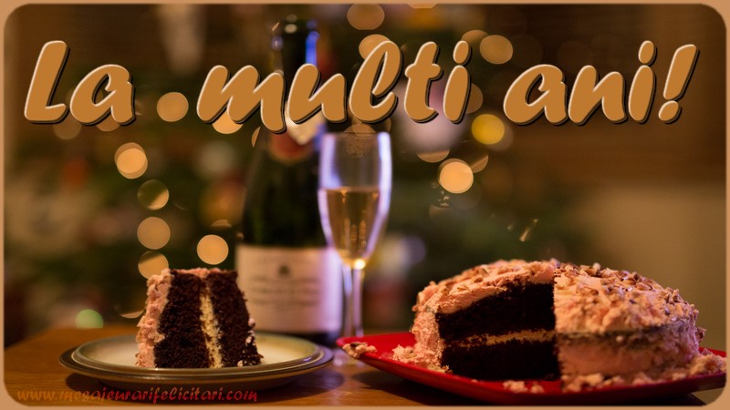 La multi ani!