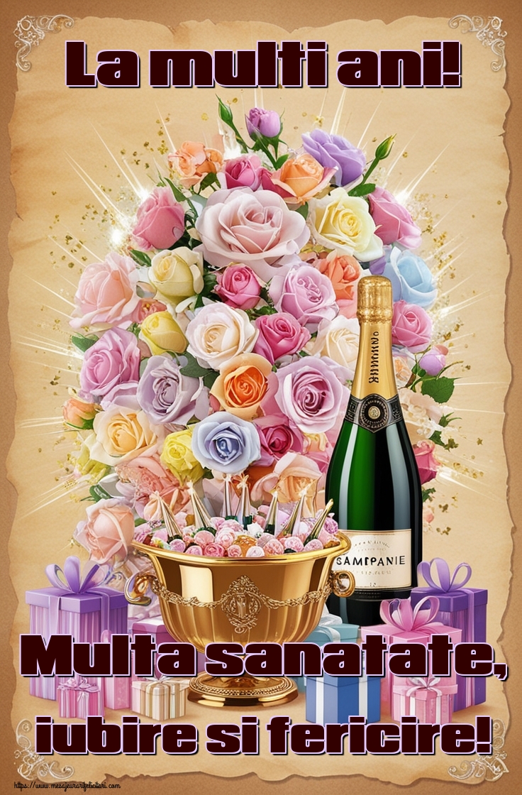La multi ani! Multa sanatate, iubire si fericire!