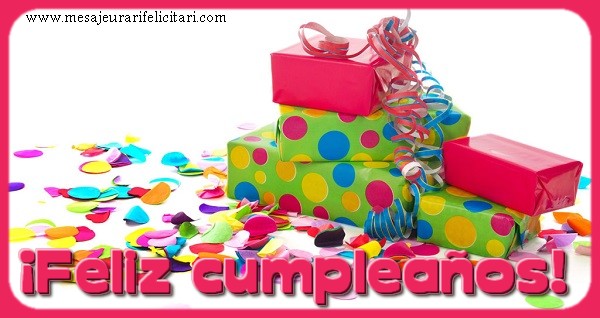 Felicitari de la multi ani in Spaniola - ¡Feliz cumpleaños!