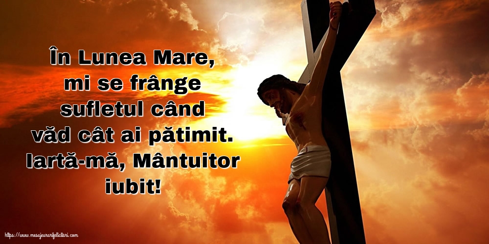 Iartă-mă, Mântuitor iubit!