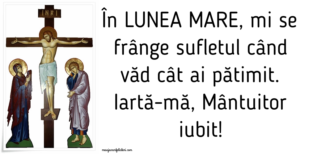 Iartă-mă, Mântuitor iubit!