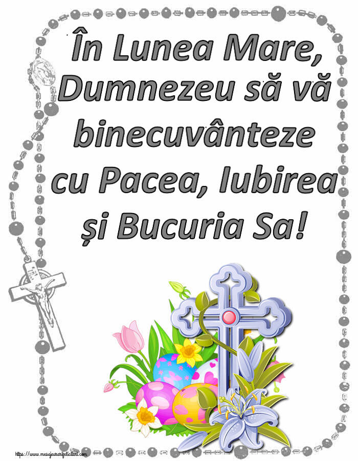 În Lunea Mare, Dumnezeu să vă binecuvânteze cu Pacea, Iubirea și Bucuria Sa! ~ aranjament cu ouă, flori și cruce