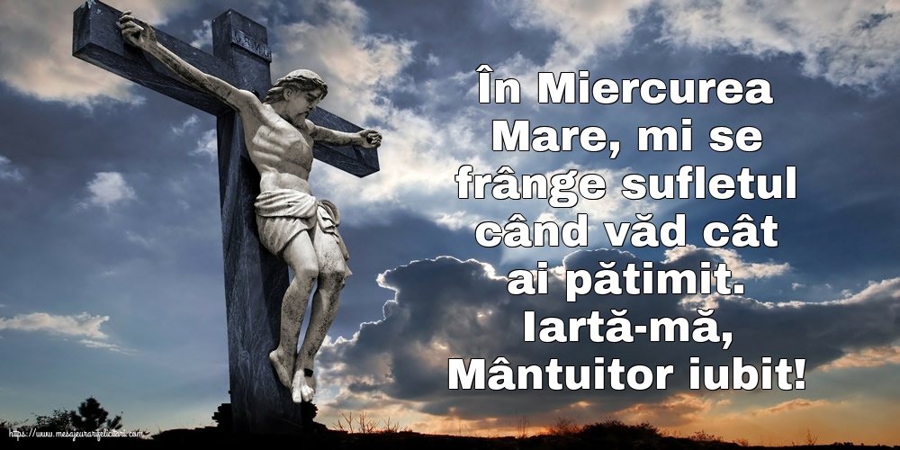 Iartă-mă, Mântuitor iubit!