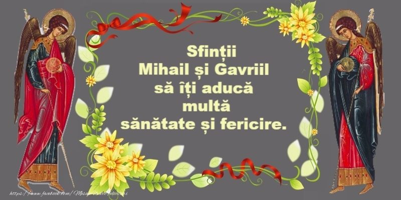 Felicitari de Sfintii Mihail si Gavril - ✝️ La multi ani de Sfintii Mihail si Gavril! - mesajeurarifelicitari.com