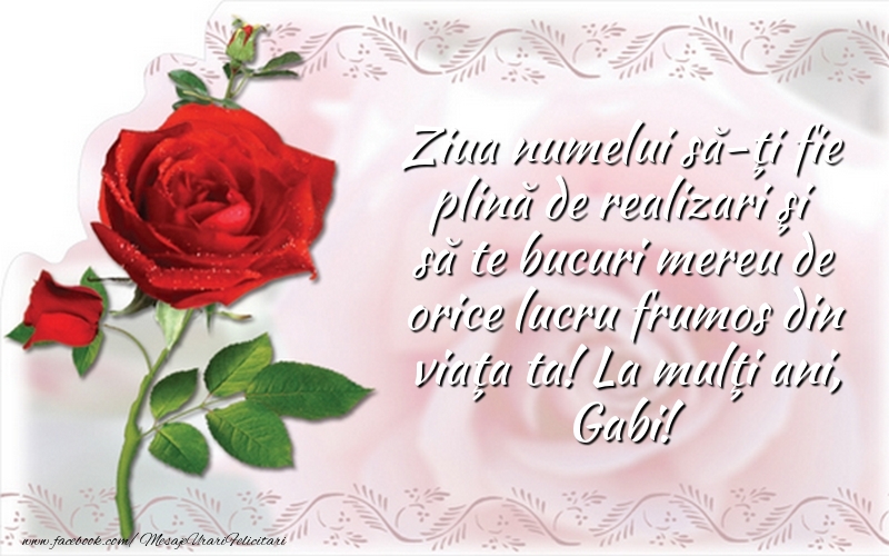 Felicitari de Sfintii Mihail si Gavril cu flori - La mulţi ani, Gabi!