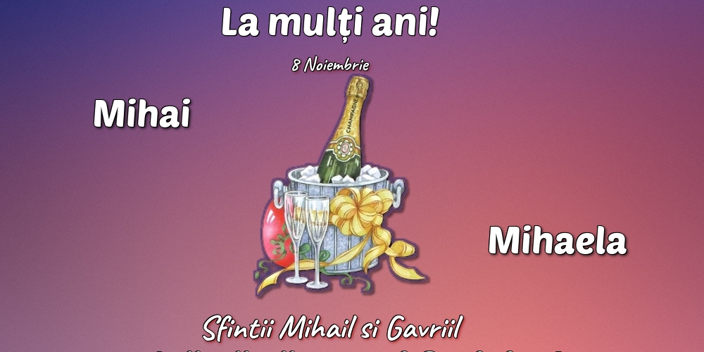 Felicitari de Sfintii Mihail si Gavril cu sampanie - 8 Noiembrie - Sfintii Mihail si Gavriil