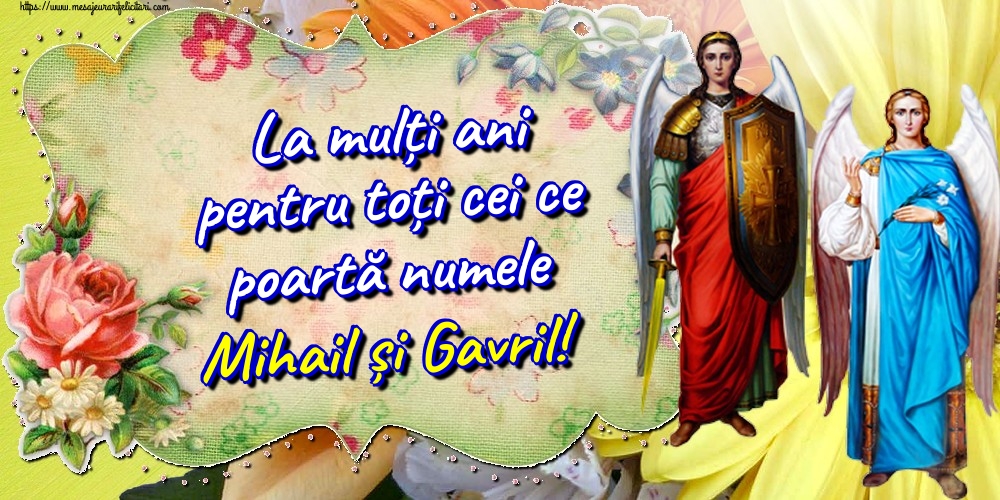 Felicitari de Sfintii Mihail si Gavril cu Sfintii Mihail si Gavril - La mulți ani pentru toți cei ce poartă numele Mihail și Gavril!