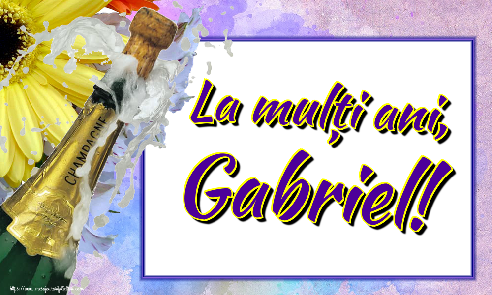 Felicitari de Sfintii Mihail si Gavril - La mulți ani, Gabriel! - mesajeurarifelicitari.com