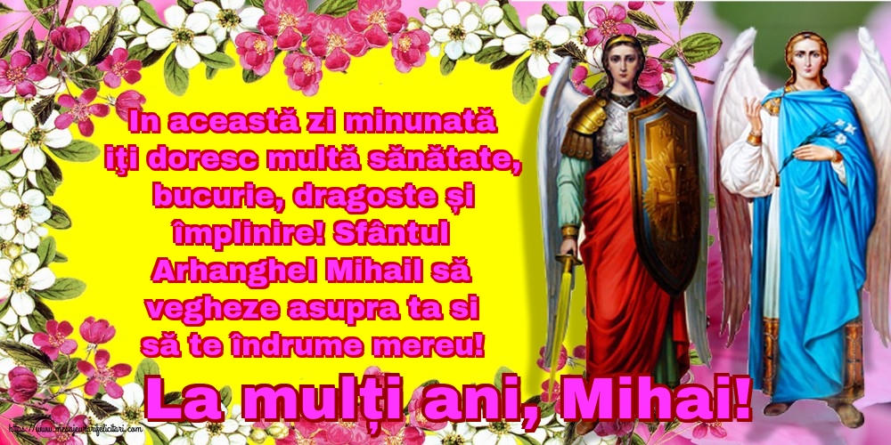 Felicitari de Sfintii Mihail si Gavril cu mesaje - La mulți ani, Mihai!