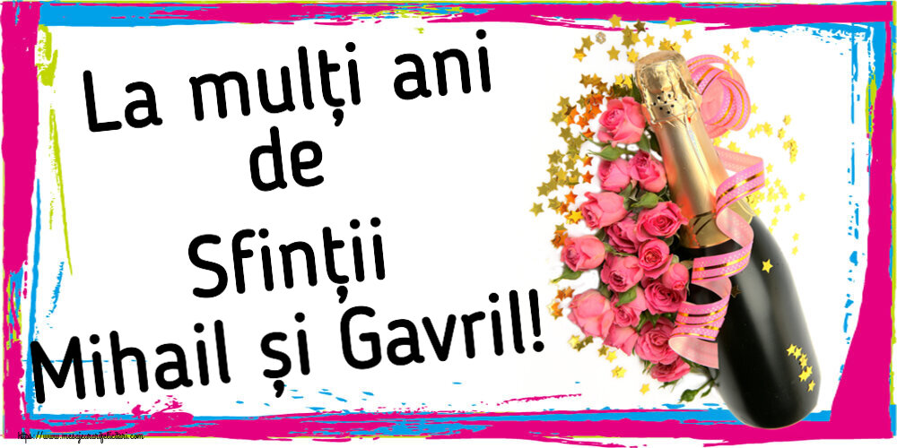 La mulți ani de Sfinții Mihail și Gavril! ~ aranjament cu șampanie și flori