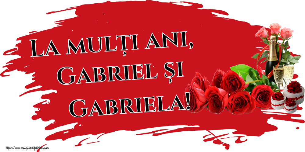 La mulți ani, Gabriel și Gabriela! ~ aranjament cu șampanie și trandafiri