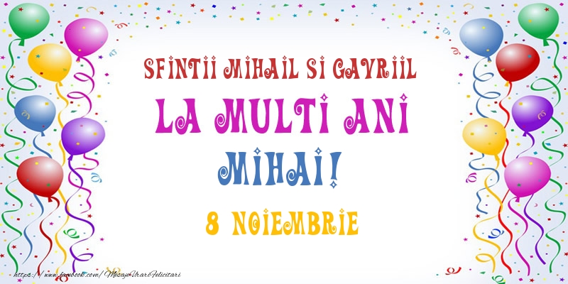 Felicitari de Sfintii Mihail si Gavril - La multi ani Mihai! 8 Noiembrie - mesajeurarifelicitari.com