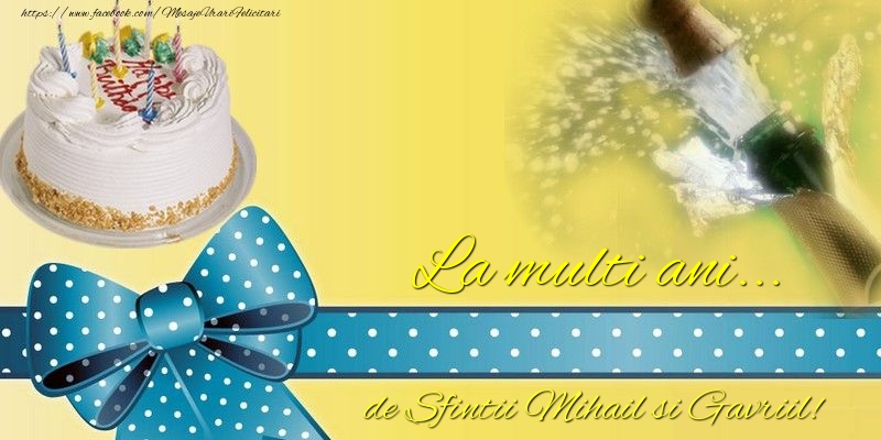 Felicitari de Sfintii Mihail si Gavril - La multi ani... de Sfintii Mihail si Gavriil! - mesajeurarifelicitari.com