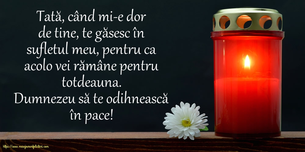 Dumnezeu să te odihnească în pace!