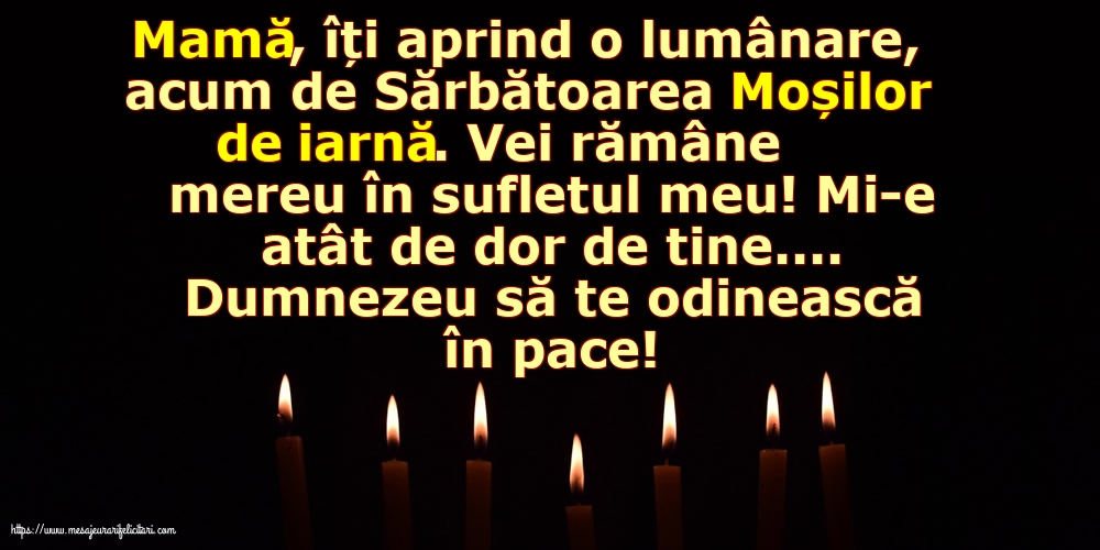 Moșii de iarnă Dumnezeu să te odinească în pace!