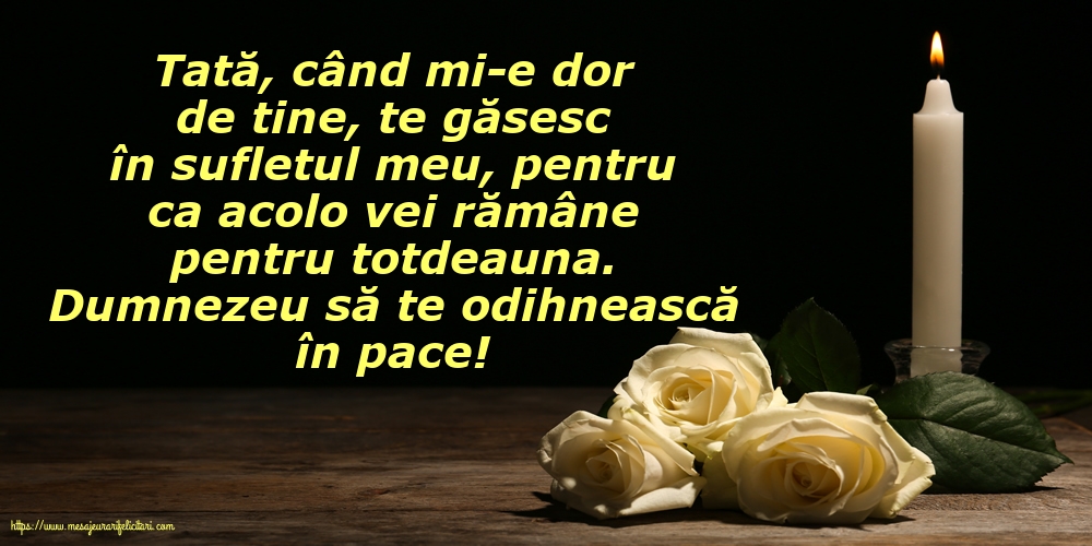 Dumnezeu să te odihnească în pace!