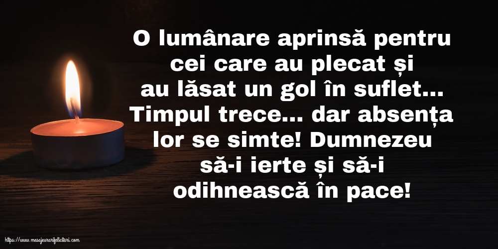 Moșii de toamnă Dumnezeu să-i ierte și să-i odihnească în pace!