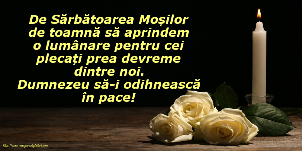 Dumnezeu să-i odihnească în pace!