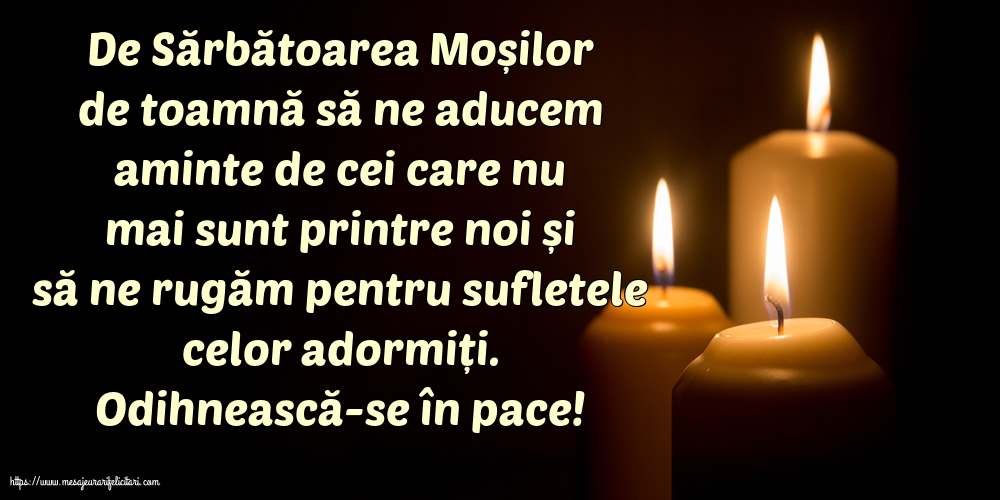 Moșii de toamnă Odihnească-se în pace!