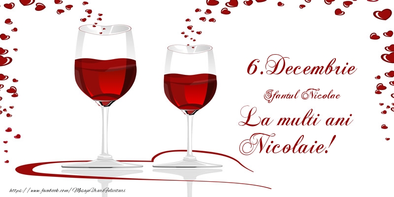 6.Decembrie La multi ani Nicolaie!