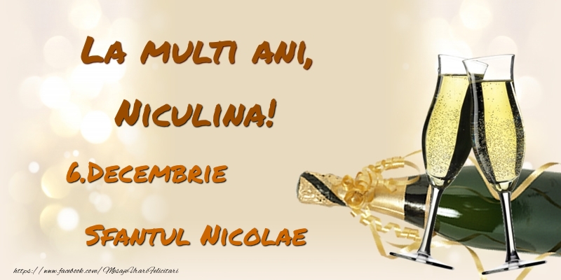 Felicitari de Mos Nicolae - La multi ani, Niculina! 6.Decembrie - Sfantul Nicolae - mesajeurarifelicitari.com