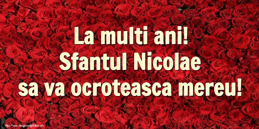 Felicitari de Mos Nicolae - La multi ani! Sfantul Nicolae sa va ocroteasca mereu! - mesajeurarifelicitari.com