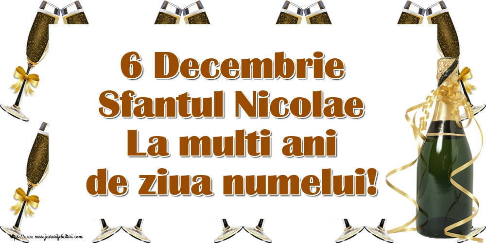 Felicitari de Mos Nicolae - 6 Decembrie Sfantul Nicolae La multi ani de ziua numelui! - mesajeurarifelicitari.com