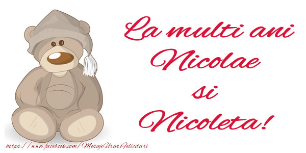 La multi ani Nicolae si Nicoleta!