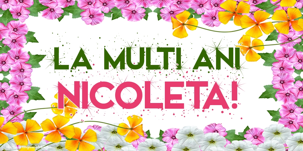 La multi ani Nicoleta!