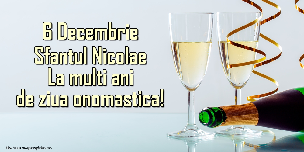 Felicitari de Mos Nicolae - 6 Decembrie Sfantul Nicolae La multi ani de ziua onomastica! - mesajeurarifelicitari.com