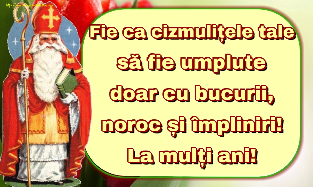 Fie ca cizmulițele tale să fie umplute doar cu bucurii, noroc și împliniri! La mulți ani!