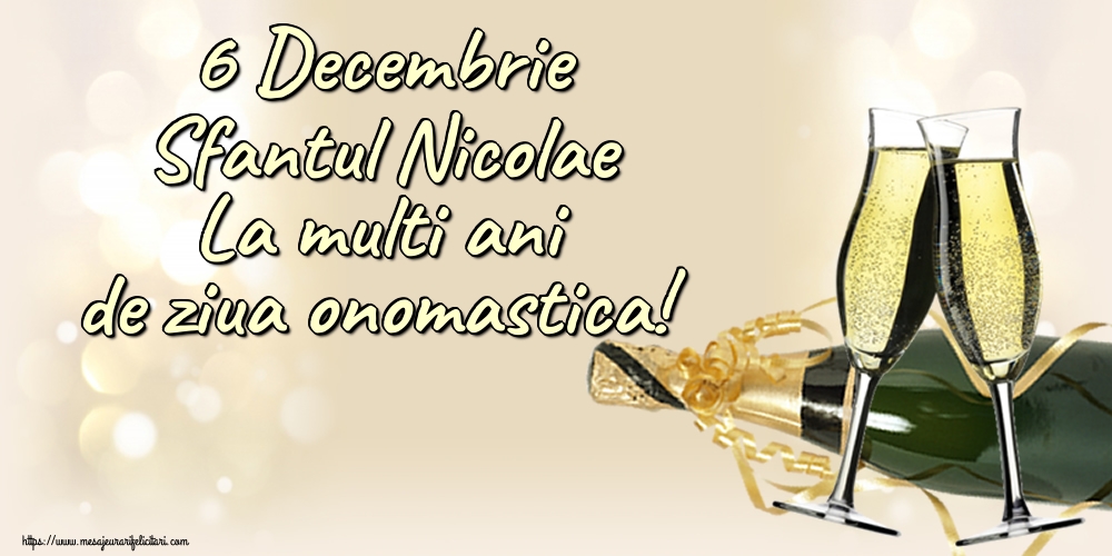 Mos Nicolae 6 Decembrie Sfantul Nicolae La multi ani de ziua onomastica!